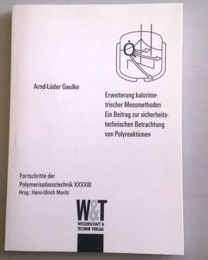 Erweiterung kalorimetrischer Messmethoden von Gaulke,  Arnd-Lüder