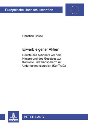 Erwerb eigener Aktien von Bosse,  Christian