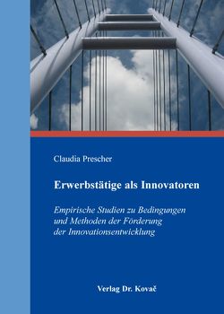 Erwerbstätige als Innovatoren von Prescher,  Claudia