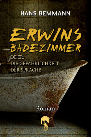 Erwins Badezimmer von Bemmann,  Hans