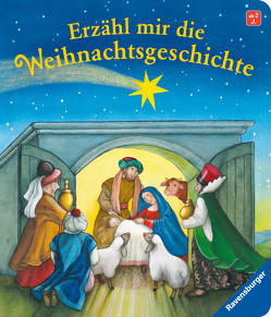 Erzähl mir die Weihnachtsgeschichte von Dierks,  Hannelore, Seelig,  Renate