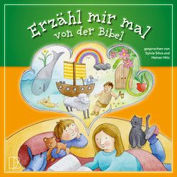 Erzähl mir mal von der Bibel von Egger,  Fabian, Hitz,  Heiner, Silva,  Sylvia