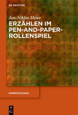 Erzählen im Pen-and-Paper-Rollenspiel von Meier,  Jan Niklas