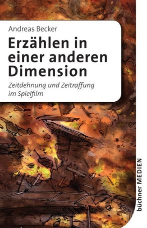 Erzählen in einer anderen Dimension von Becker,  Andreas