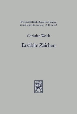 Erzählte Zeichen von Welck,  Christian