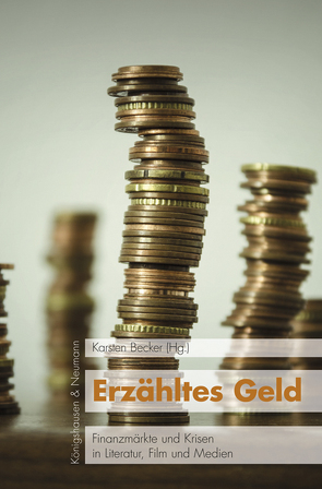 Erzähltes Geld von Becker,  Karsten