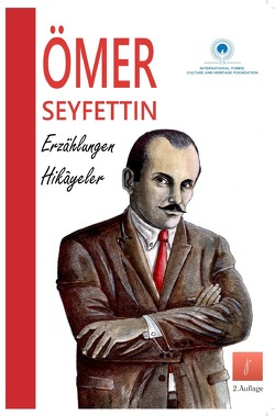 Erzählungen / Hikayeler von Seyfettin,  Ömer