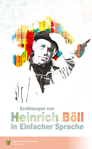 Erzählungen von Heinrich Böll von Böll,  Heinrich, Döbert,  Marion, Spaß am Lesen Verlag GmbH