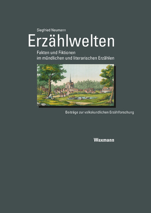 Erzählwelten von Neumann,  Siegfried