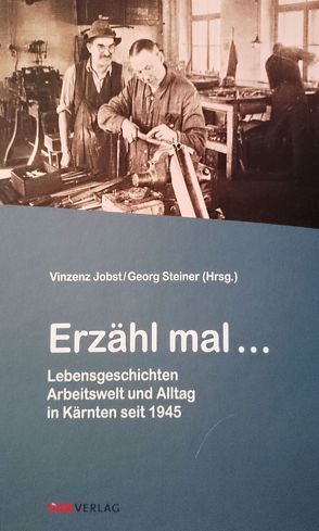 „Erzähl mal …“ von Jobst,  Vinzenz, Steiner,  Georg