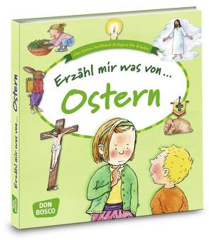 Erzähl mir was von Ostern von Funke,  Gertraud, Hebert,  Esther, Rensmann,  Gesa