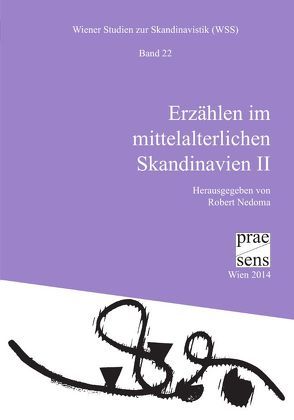 Erzählen im mittelalterlichen Skandinavien II von Nedoma,  Robert