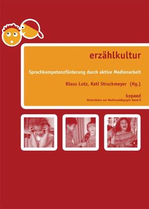 Erzählkultur von Lutz,  Klaus, Struckmeyer,  Kati