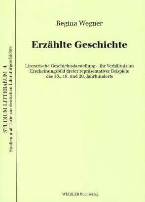 Erzählte Geschichte von Kiesant,  Knut, Roloff,  Hans G, Wegner,  Regina