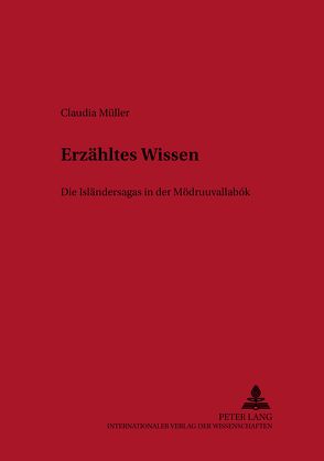 Erzähltes Wissen von Mueller,  Claudia