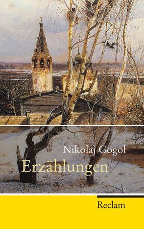 Erzählungen von Gogol,  Nikolaj, Reissner,  Eberhard