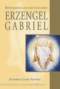 Erzengel Gabriel von Prophet,  Elizabeth Clare