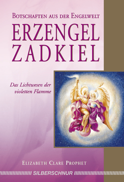 Erzengel Zadkiel von Prophet,  Elizabeth Clare