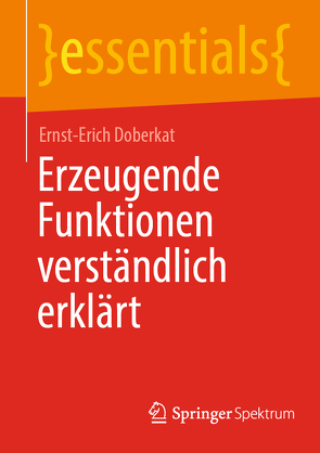 Erzeugende Funktionen verständlich erklärt von Doberkat,  Ernst-Erich