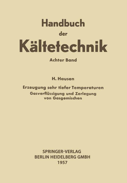 Erzeugung Sehr Tiefer Temperaturen von Hausen,  Helmuth, Plank,  Rudolf