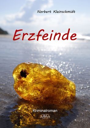 Erzfeinde – Großdruck von Kleinschmidt,  Norbert