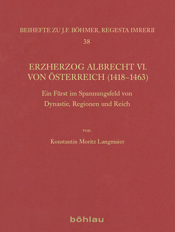 Erzherzog Albrecht VI. von Österreich (1418–1463) von Langmaier,  Konstantin Moritz Ambrosius