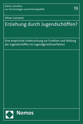 Erziehung durch Jugendschöffen? von Lennartz,  Oliver