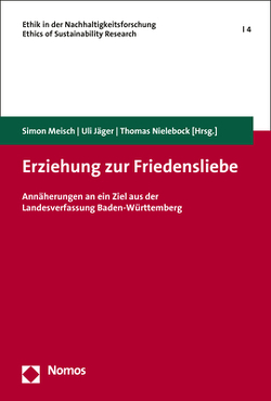 Erziehung zur Friedensliebe von Jäger,  Uli, Meisch,  Simon, Nielebock,  Thomas