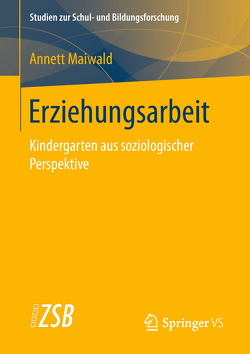 Erziehungsarbeit von Maiwald,  Annett