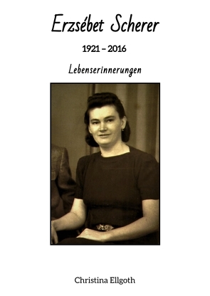 Erzsébet Scherer von Ellgoth,  Christina