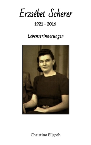 Erzsébet Scherer von Ellgoth,  Christina
