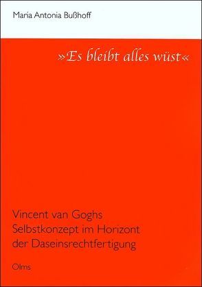 „Es bleibt alles wüst“ von Bußhoff,  Maria A