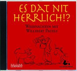 Es dat nit herrlich!? von Pauels,  Willibert