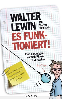 Es funktioniert! von Goldstein,  Warren, Lewin,  Walter, Reuter,  Helmut