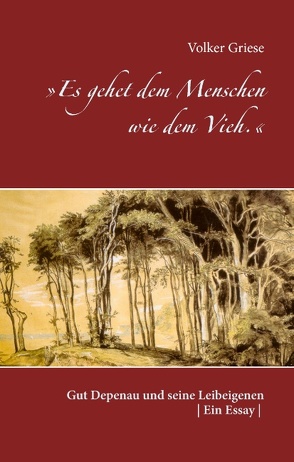 »Es gehet dem Menschen wie dem Vieh.« von Griese,  Volker