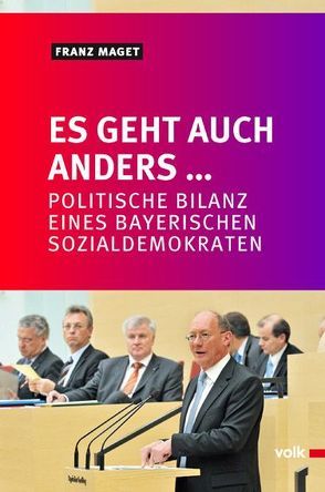 Es geht auch anders… von Maget,  Franz, Ostermann,  Rainer