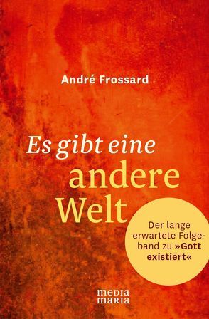 Es gibt eine andere Welt von Frossard,  André