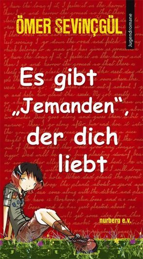 Es gibt „Jemanden“ der dich liebt von Caner,  Beatrix, Sevincgül,  Ömer