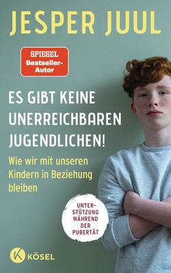 Es gibt keine unerreichbaren Jugendlichen! von Juul,  Jesper