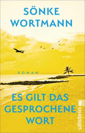 Es gilt das gesprochene Wort von Wortmann,  Sönke