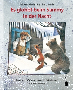 Es globbt beim Sammy in der Nacht von Michels,  Tilde, Michl,  Reinhard, Werner,  Michael