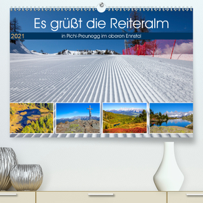 Es grüßt die Reiteralm (Premium, hochwertiger DIN A2 Wandkalender 2021, Kunstdruck in Hochglanz) von Kramer,  Christa