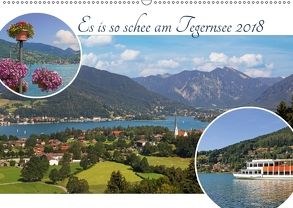 Es is so schee am Tegernsee 2018 (Wandkalender 2018 DIN A2 quer) von SusaZoom