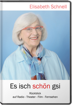 Es isch schön gsi von Aebi,  Ralph, Burkhardt,  Peter, Schnell,  Elisabeth, Stacher,  Ursula