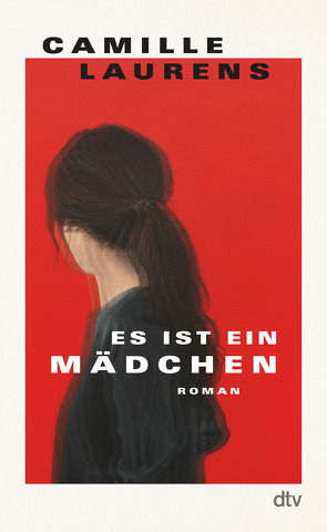 Es ist ein Mädchen von Künzli,  Lis, Laurens,  Camille