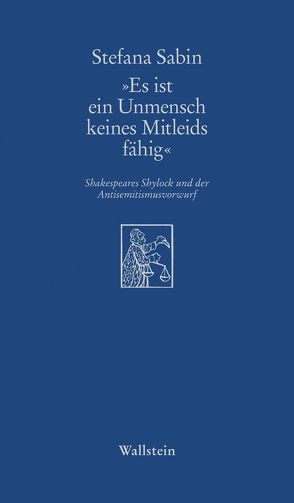 „Es ist ein Unmensch keines Mitleids fähig“ von Sabin,  Stefana