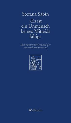 ‚Es ist ein Unmensch keines Mitleids fähig‘ von Sabin,  Stefana