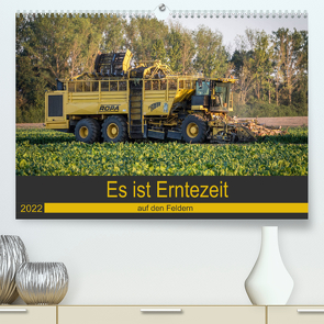 Es ist Erntezeit auf den Feldern (Premium, hochwertiger DIN A2 Wandkalender 2022, Kunstdruck in Hochglanz) von SchnelleWelten