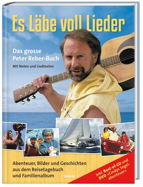 Es Läbe voll Lieder von Reber,  Peter