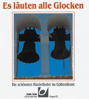 Es läuten alle Glocken